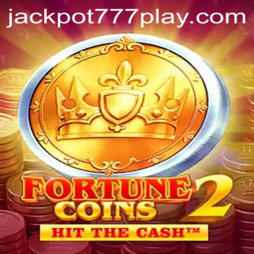 Exploring the Exciting World of FortuneCoins2 and the Thrill of Jackpot777