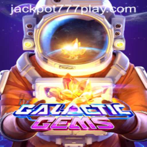 Exploring the Cosmic Thrills of GalacticGems: A Stellar Gaming Experience