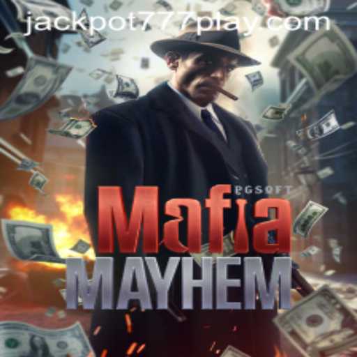 Step into the World of MafiaMayhem: Unveiling the Allure of Jackpot777