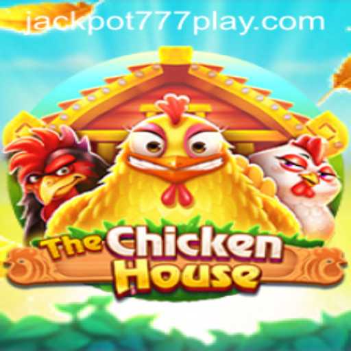 Discover the Exciting World of TheChickenHouse and Unleash Jackpot777